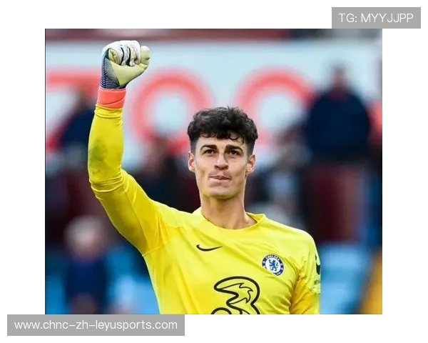 凯帕连续两次神扑救主,帮助球队守住胜局 凯帕连续两次神扑救主,帮助球队守住胜局